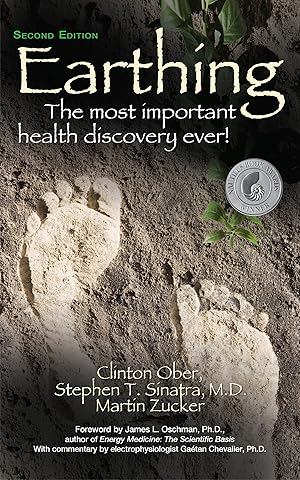 Imagen del vendedor de Earthing (2nd Edition): The Most Important Health Discovery Ever! a la venta por Zoom Books Company