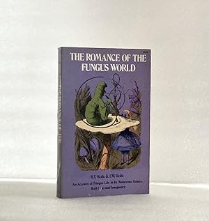 Seller image for The Romance of the Fungus World for sale by boredom books