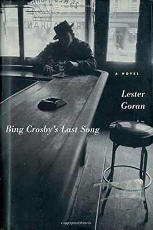 Seller image for Bing Crosby's Last Song: A Novel for sale by Redux Books