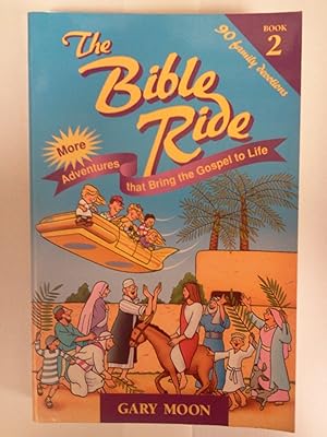 Imagen del vendedor de The Bible Ride (The Bible Ride, Bk. 2) a la venta por Redux Books