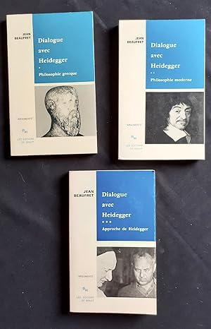Dialogue avec Heidegger - Tome I : Philosophie grecque - Tome II : Philosophie moderne - Tome III...