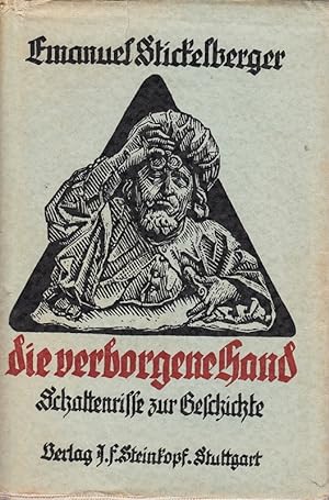 Seller image for Die verborgene Hand, Schattenrisse zur Geschichte for sale by Die Buchgeister