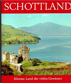 Imagen del vendedor de Schottland: Kleines Land der vielen Gewsser a la venta por Die Buchgeister