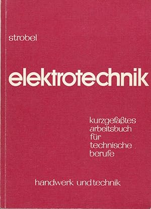 Imagen del vendedor de Elektrotechnik. [Hauptbd.] a la venta por Die Buchgeister