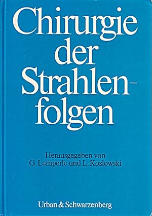 Seller image for Chirurgie der Strahlenfolgen for sale by Die Buchgeister