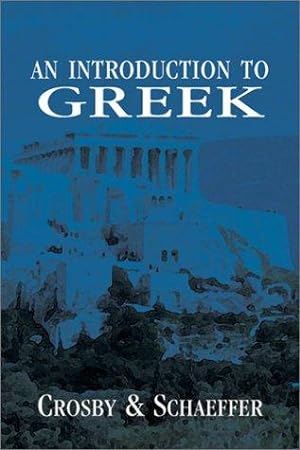 Imagen del vendedor de Crosby: Introduction to Greek a la venta por Die Buchgeister