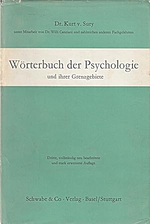 Imagen del vendedor de Wrterbuch der Psychologie - Und ihrer Grenz-Gebiete - Unter Mitarbeit von Willy a la venta por Die Buchgeister