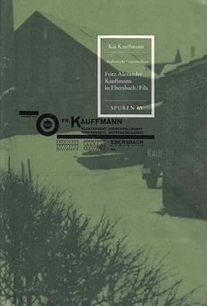 Seller image for Fritz Alexander Kauffmann in Ebersbach/Fils. SPUREN 65 for sale by Die Buchgeister