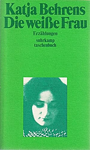 Seller image for Die weie Frau. Erzhlungen. for sale by Die Buchgeister