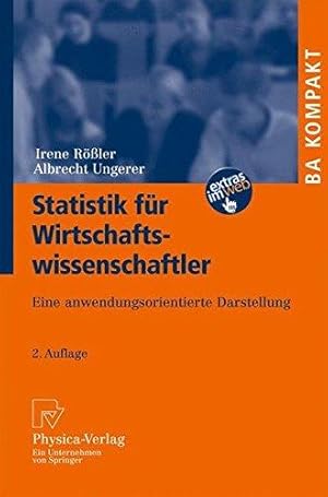 Seller image for Statistik fur Wirtschaftswissenschaftler: Eine anwendungsorientierte Darstellung for sale by Die Buchgeister