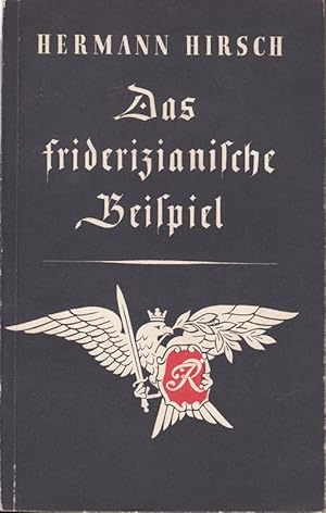 Image du vendeur pour Das friderizianische Beispiel mis en vente par Die Buchgeister