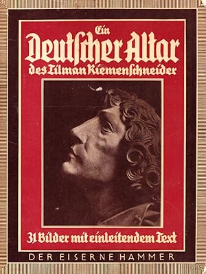 Immagine del venditore per Ein deutscher Altar des Tilman Riemenschneider. venduto da Die Buchgeister