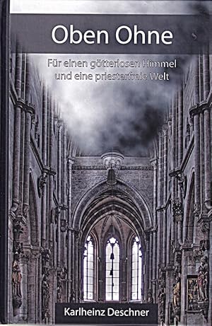 Seller image for Oben ohne: Fr einen gtterlosen Himmel und eine priesterfreie Welt for sale by Die Buchgeister