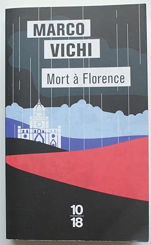 Seller image for Mort  Florence - Une enqute du commissaire Bordelli for sale by Aberbroc