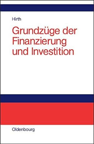 Immagine del venditore per Grundzge der Finanzierung und Investition venduto da Die Buchgeister