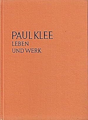 Bild des Verkufers fr Paul Klee. Leben und Werk zum Verkauf von Die Buchgeister