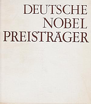 Seller image for deutsche nobelpreistrger. deutsche beitrge zur natur - und geisteswissenschaft for sale by Die Buchgeister