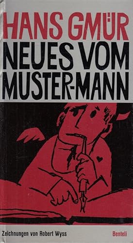 Image du vendeur pour Neues vom Muster-Mann. mis en vente par Die Buchgeister