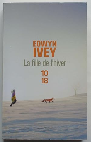 Imagen del vendedor de La fille de l'hiver a la venta por Aberbroc