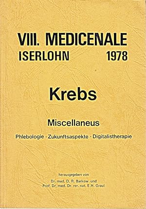 Imagen del vendedor de Krebs - Miscellaneus. Vortrge de VIII. Medicenale am 23. und 24. September 1978 a la venta por Die Buchgeister