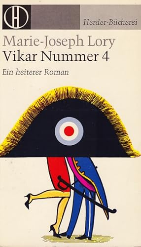 Imagen del vendedor de Vikar Nummer 4: Ein heiterer Roman; Herder Bcherei 331 a la venta por Die Buchgeister