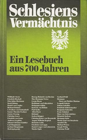 Image du vendeur pour Schlesiens Vermchtnis. Ein Lesebuch aus 700 Jahren mis en vente par Die Buchgeister