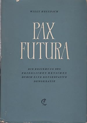 Image du vendeur pour Pax futura mis en vente par Die Buchgeister