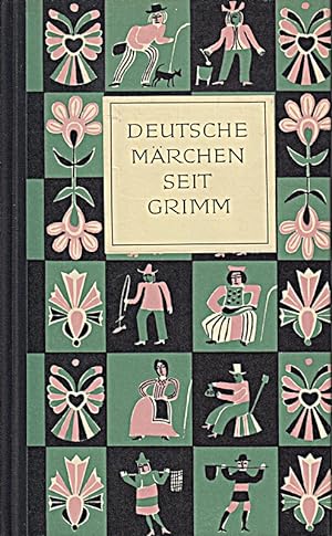 Imagen del vendedor de Deutsche Mrchen seit Grimm. Bearbeitet und mit Nachweisen versehen von Elfriede a la venta por Die Buchgeister