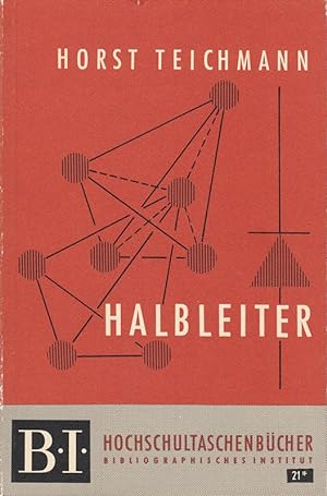 Seller image for Halbleiter. Hochschultaschenbcher Band 21 for sale by Die Buchgeister