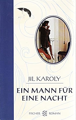 Seller image for Ein Mann fr eine Nacht : Roman. Fischer for sale by Die Buchgeister