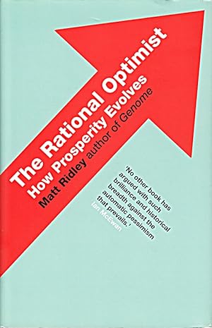Seller image for [(The Rational Optimist: How Prosperity Evolves )] [Author: Matt Ridley] [May-20 for sale by Die Buchgeister