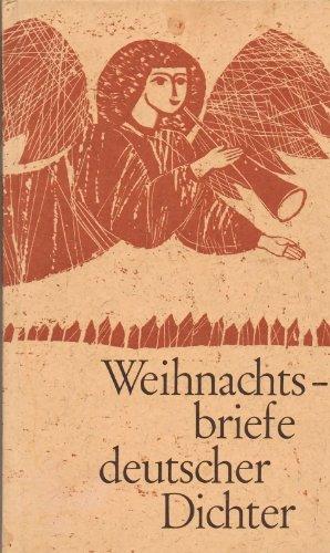 Bild des Verkufers fr Weihnachtsbriefe deutscher Dichter von Goethe bis Storm. zum Verkauf von Die Buchgeister
