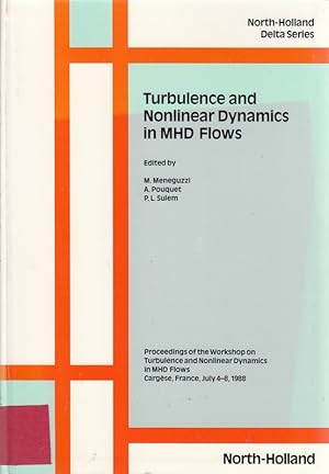 Bild des Verkufers fr Turbulence and Nonlinear Dynamics in MHD Flows zum Verkauf von Die Buchgeister