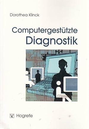 Bild des Verkufers fr Computergesttzte Diagnostik: Beeinflusst das Medium der Testbearbeitung die Tes zum Verkauf von Die Buchgeister