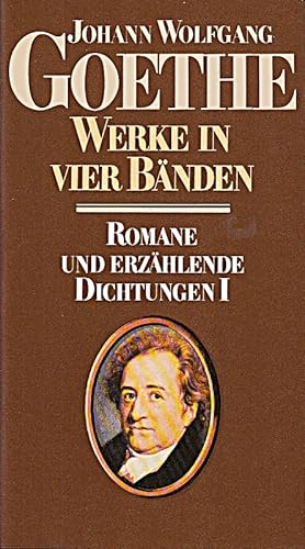 Bild des Verkufers fr Goethes Werke in vier Bnden - Zweiter Band: Romane und erzhlende Dichtungen I zum Verkauf von Die Buchgeister