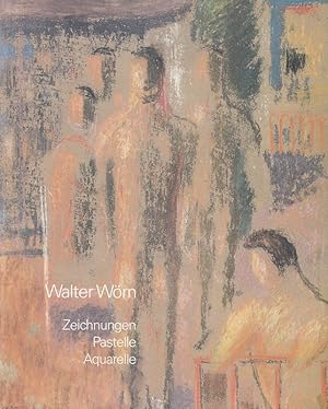 Seller image for Walter Wrn. Zeichnungen Pastelle Aquarelle. Katalog for sale by Die Buchgeister