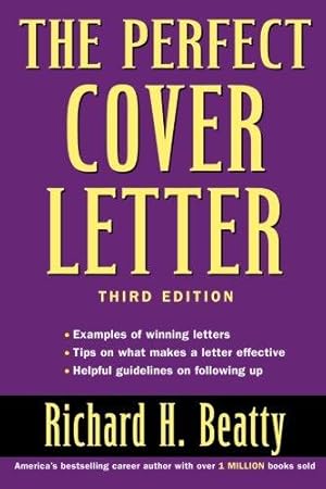 Immagine del venditore per The Perfect Cover Letter, 3rd Edition venduto da Die Buchgeister