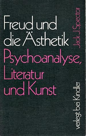 Bild des Verkufers fr Freud und die sthetik. Psychoanalyse, Literatur und Kunst. Aus dem Amerikanisch zum Verkauf von Die Buchgeister