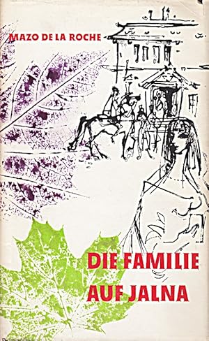 Seller image for Die Familie auf Jalna. Roman. for sale by Die Buchgeister