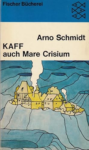 Bild des Verkufers fr Kaff auch Mare Crisium Fischer-Bcherei ; 1080 zum Verkauf von Die Buchgeister