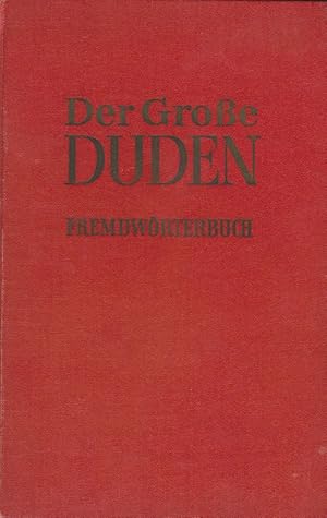 Seller image for Der groe Duden- Fremdwrterbuch for sale by Die Buchgeister