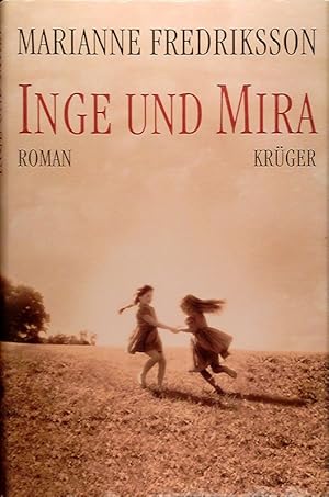 Imagen del vendedor de Inge und Mira. a la venta por Die Buchgeister