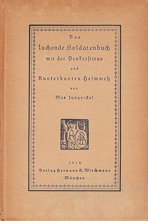 Seller image for Das lachende Soldatenbuch mit der Denkerstirne. for sale by Die Buchgeister