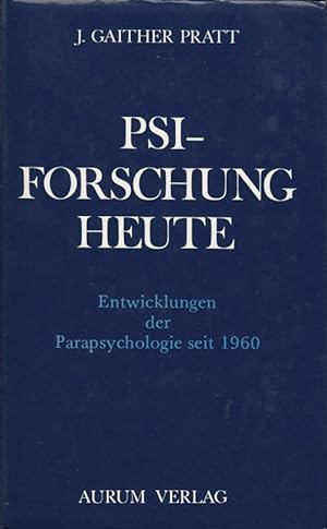 Seller image for Psi-Forschung heute. Entwicklungen der Parapsychologie seit 1960. for sale by Die Buchgeister