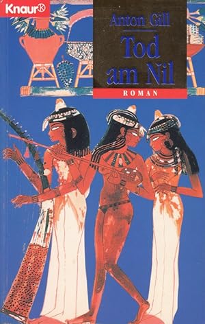 Bild des Verkufers fr Anton Gill: Tod am Nil zum Verkauf von Die Buchgeister