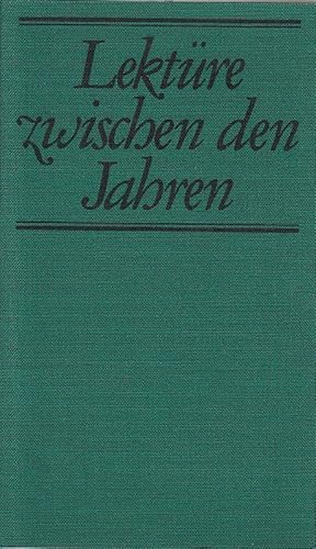 Seller image for Lektre zwischen den Jahren. Ausgewhlt von Elisabeth Borchers. for sale by Die Buchgeister