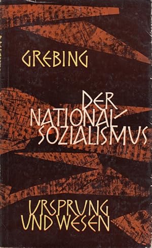 Image du vendeur pour Der Nationalsozialismus : Ursprung u. Wesen. mis en vente par Die Buchgeister