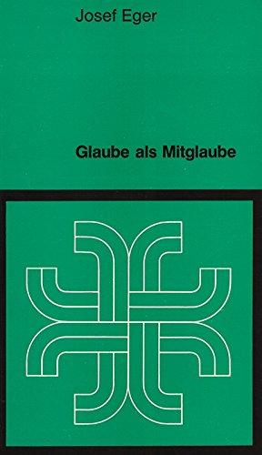Seller image for Glaube als Mitglaube for sale by Die Buchgeister