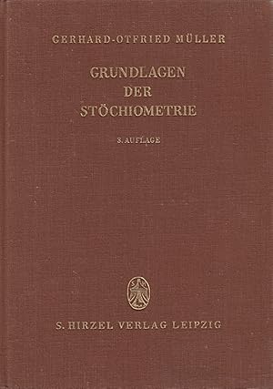 Imagen del vendedor de Grundlagen der Stchiometrie a la venta por Die Buchgeister