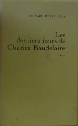 Image du vendeur pour Les derniers jours de Charles Baudelaire. mis en vente par Ammareal